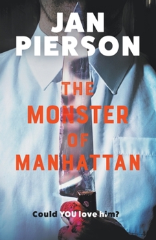 Paperback The Monster of Manhattan Book