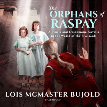 The Orphans of Raspay - Book #1.8 of the World of the Five Gods Chronological