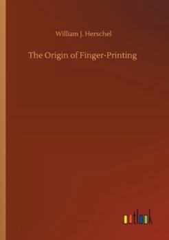 Paperback The Origin of Finger-Printing Book