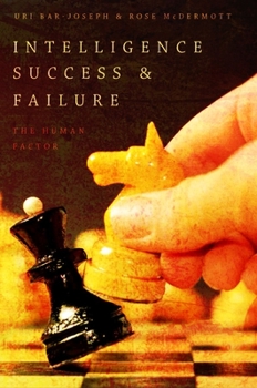 Paperback Intelligence Success and Failure: The Human Factor Book