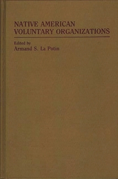 Hardcover Native American Voluntary Organizations Book