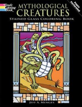 Paperback Mythological Creatures Stained Glass Coloring Book