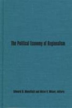 The Political Economy of Regionalism