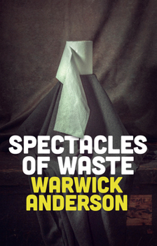 Hardcover Spectacles of Waste Book