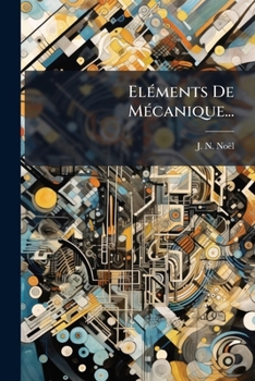 Paperback Eléments De Mécanique... [French] Book