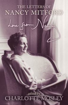 Paperback Love from Nancy: The Letters of Nancy Mitford Book