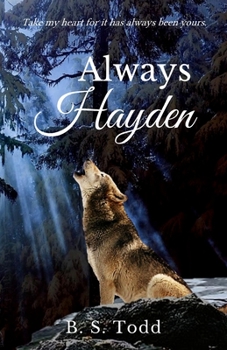 Paperback Always Hayden: A Cloverly Wolves Novel Book