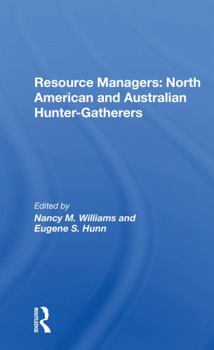 Paperback Resource Managers: North American and Australian Hunter-Gatherers Book