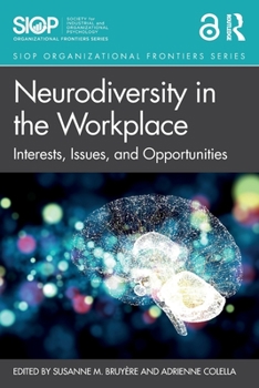Paperback Neurodiversity in the Workplace: Interests, Issues, and Opportunities Book