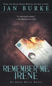 Remember Me, Irene - Book #4 of the Irene Kelly