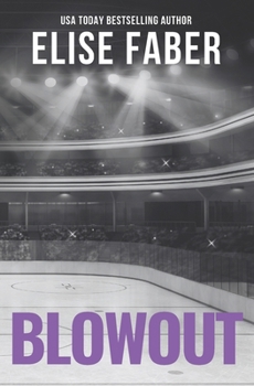 Blowout - Book #6 of the Breakers Hockey