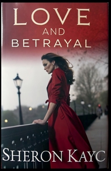 Paperback Love and Betrayal Book