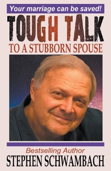 Paperback Tough Talk to a Stubborn Spouse Book