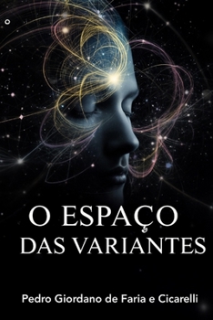 O Espaço das Variantes (PEDRO CICARELLI)