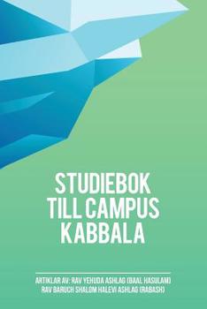 Paperback Studiebok till campus kabbala: Kabbalans andliga hemlighet [Swedish] Book