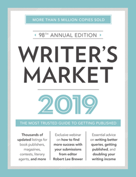 Paperback Writer's Market 2019: The Most Trusted Guide to Getting Published Book