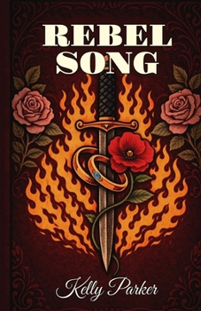 Rebel Song (The Rebel Hearts Series)