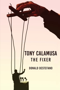 Paperback Tony Calamusa - The Fixer Book