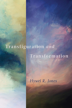 Hardcover Transfiguration and Transformation Book