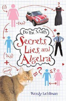 Hardcover Do the Math: Secrets, Lies, and Algebra Book