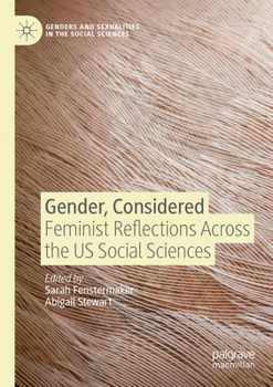 Paperback Gender, Considered: Feminist Reflections Across the Us Social Sciences Book