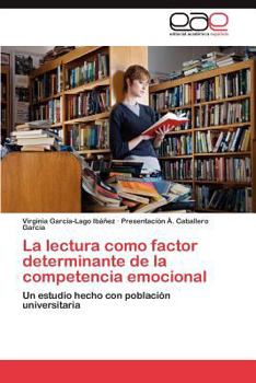 Paperback La lectura como factor determinante de la competencia emocional [Spanish] Book