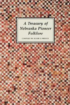 Hardcover A Treasury of Nebraska Pioneer Folklore Book