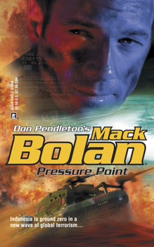 Pressure Point (Mack Bolan. # 94 ) - Book #94 of the Super Bolan