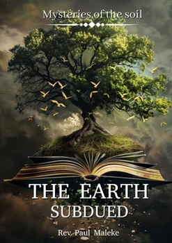 Paperback The Earth Subdued Book