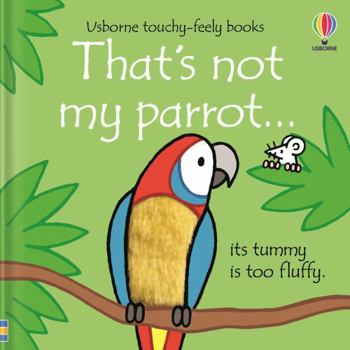 Board book That's Not My Parrot Book