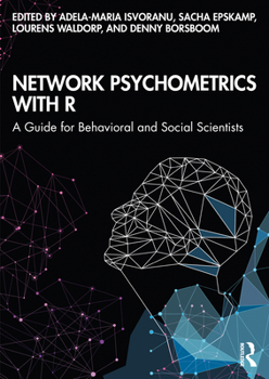 Paperback Network Psychometrics with R: A Guide for Behavioral and Social Scientists Book