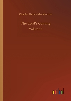 Paperback The Lord's Coming: Volume 2 Book