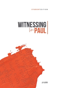 Paperback Witnessing Like Paul: Student Edition Book