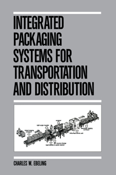Hardcover Integrated Packaging Systems for Transportation and Distribution Book