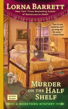 Murder on the Half Shelf (Booktown Mystery, #6) - Book #6 of the Booktown Mystery