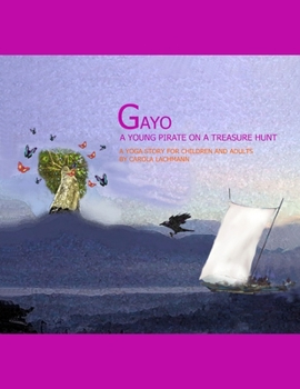 Paperback Gayo, a Young Pirate on a Treasure Hunt Book