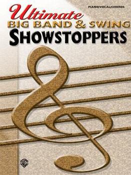 Paperback Ultimate Showstoppers Big Band & Swing: Piano/Vocal/Chords Book