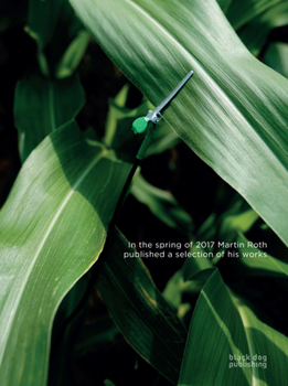 Martin Roth: Selection of Works