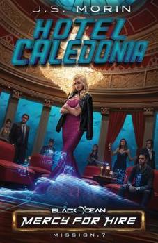 Paperback Hotel Caledonia: Mission 7 Book