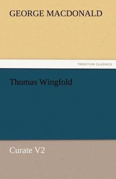 Paperback Thomas Wingfold, Curate V2 Book