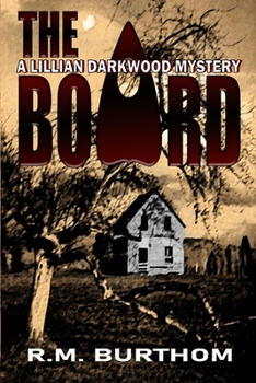 Paperback The Board: Lillian Darkwood Mystery Book
