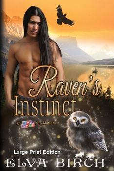 Raven's Instinct (A Day Care for Shifters) - Book #6 of the Day Care for Shifters