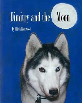Paperback Dimitry and the Moon Book