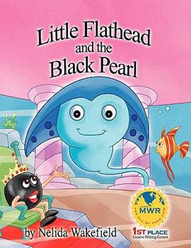 Paperback Little Flathead and the Black Pearl Book
