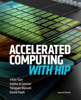 Paperback Accelerated Computing With HIP: Second Edition [Large Print] Book