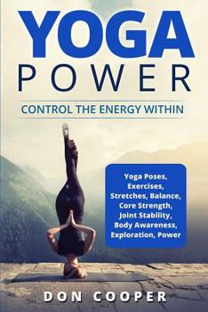 Paperback Yoga Power: Control the Energy Within Book