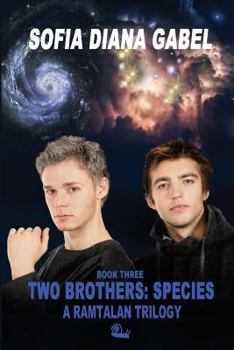 Paperback Two Brothers: Species: A Ramtalan Trilogy Book