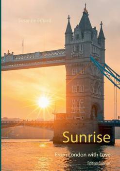 Paperback Sunrise: From London with Love [German] Book