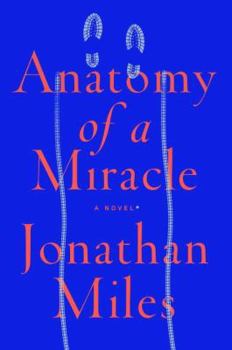 Hardcover Anatomy of a Miracle Book