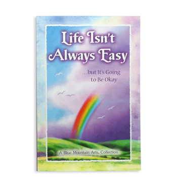 Paperback Life Isn't Always Easy... But It's Going to Be Okay Book